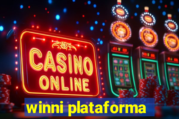 winni plataforma